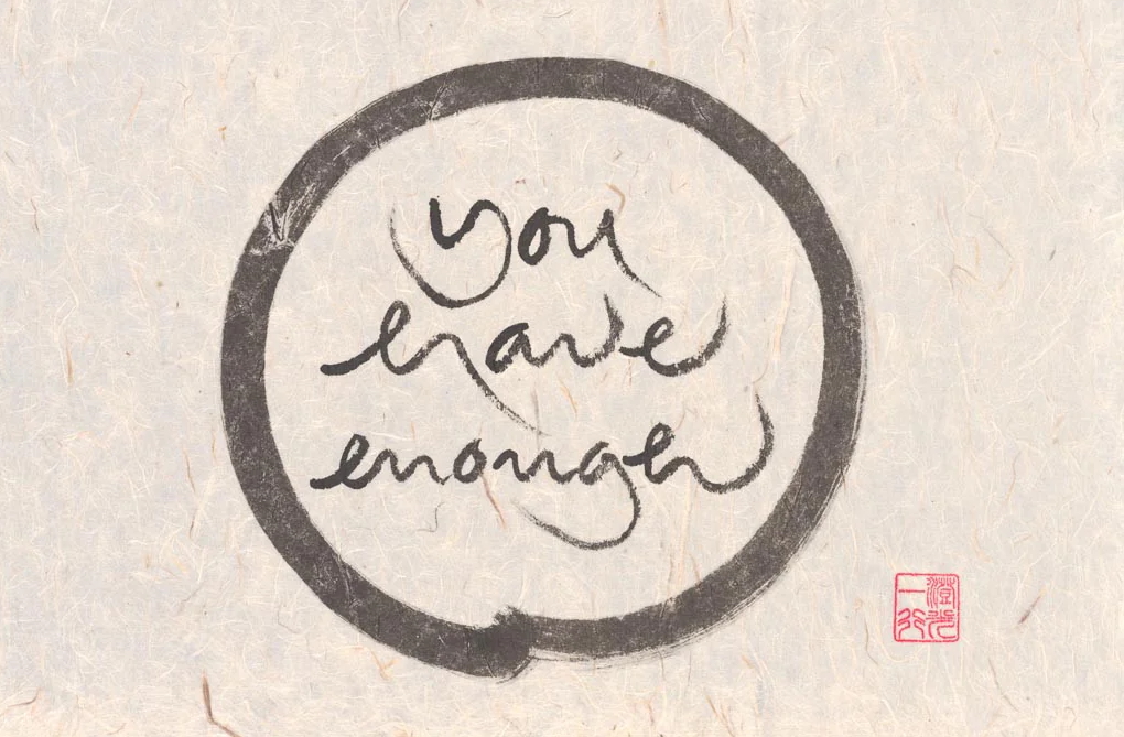 You Have Enough Calligraphy